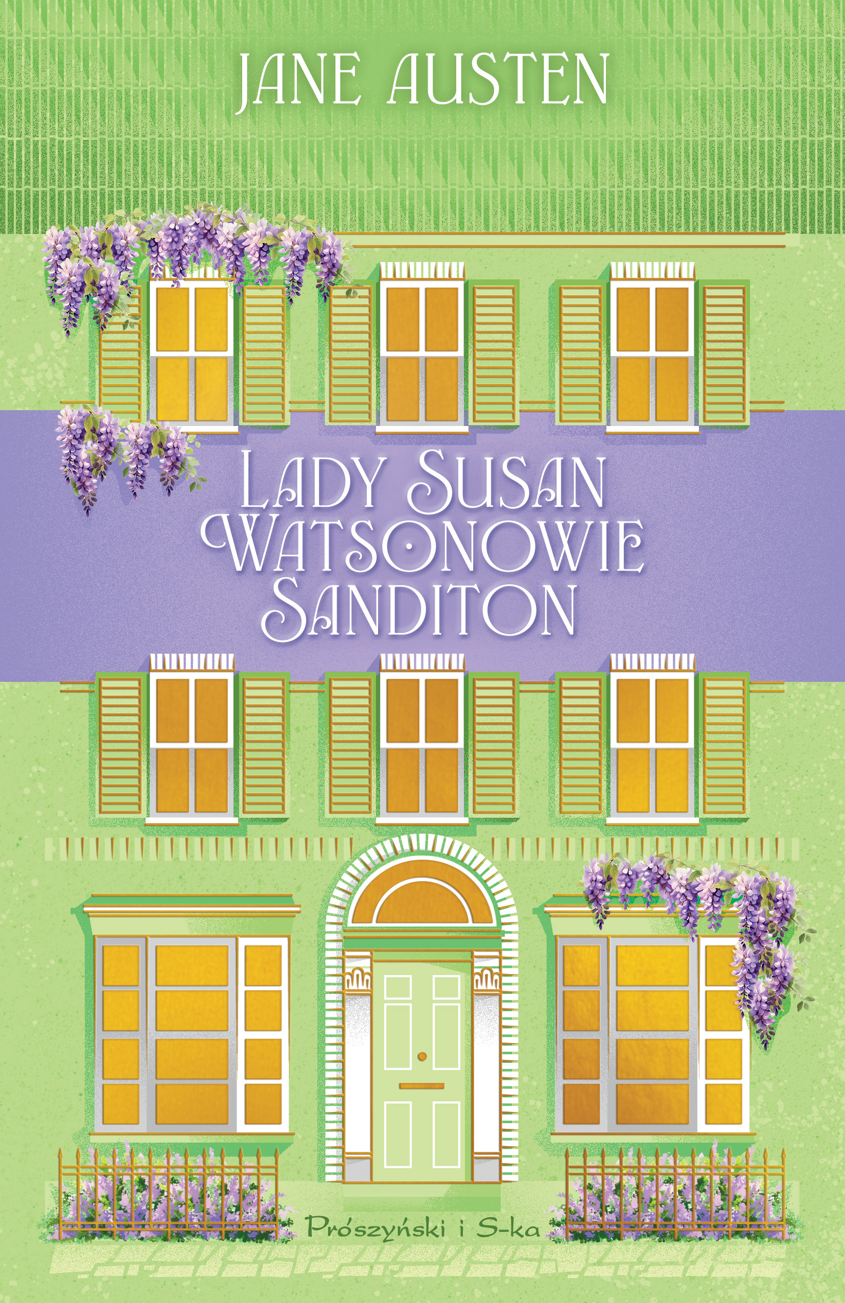 Tytuł: Lady Susan. Watsonowie. Sanditon
Autor: Jane Austen
Wydawnictwo: Prószyński Media
Formaty: EPUB, MOBI