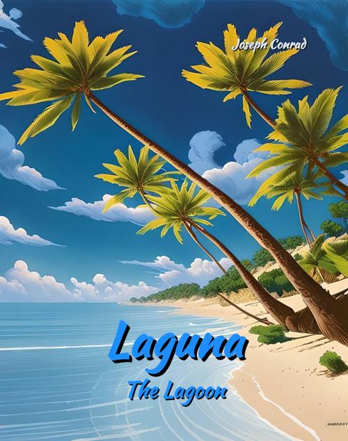 Tytuł: Laguna. The Lagoon
Autor: Joseph Conrad
Wydawnictwo: Armoryka
Formaty: MOBI, EPUB