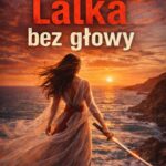 Lalka bez głowy — okładka e-booka