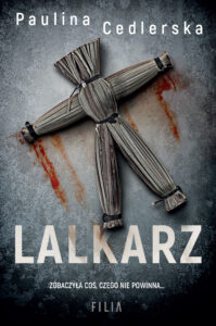 Tytuł: Lalkarz
Autor: Paulina Cedlerska
Wydawnictwo: FILIA
Formaty: EPUB, MOBI