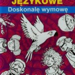 Łamańce językowe Doskonalę wymowę — okładka e-booka