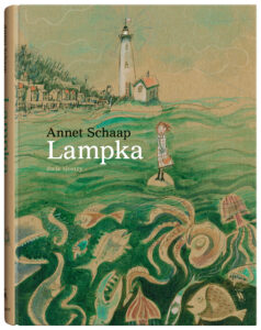 Tytuł: Lampka
Autor: Annet Schaap Kelly
Wydawnictwo: Dwie Siostry
Formaty: EPUB, MOBI