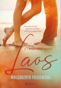 Tytuł: Laos
Autor: Małgorzata Falkowska
Wydawnictwo: Editio
Formaty: EPUB, PDF, MOBI