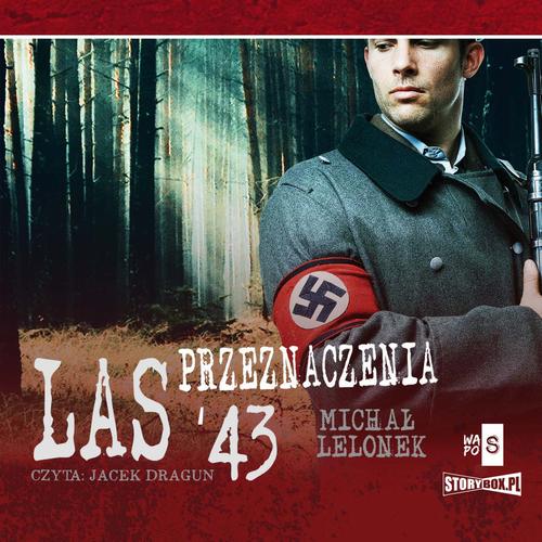 Las przeznaczenia '43 — okładka audiobooka