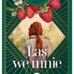 Tytuł: Las we mnie
Autor: Jowita Kosiba
Wydawnictwo: MG
Formaty: EPUB, MOBI