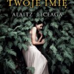 LAS ZNA TWOJE IMIĘ — okładka e-booka