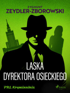 Laska dyrektora Osieckiego — okładka e-booka