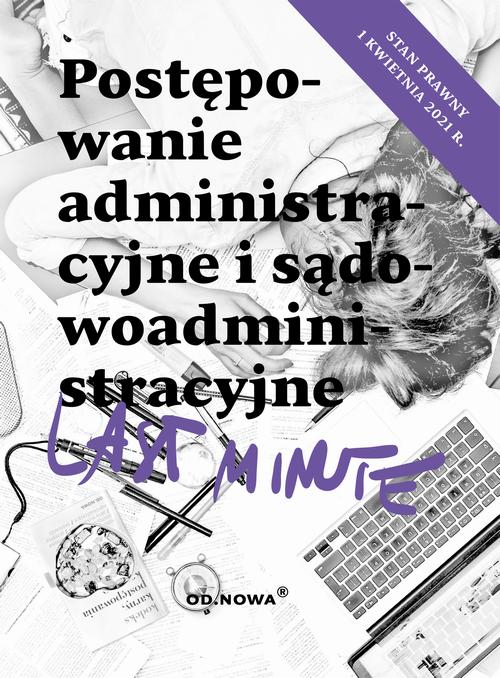 Tytuł: Last Minute postępowanie administracyjne 2022
Autor: Bogusław Gąszcz
Wydawnictwo: Wydawnictwo e-bookowo
Formaty: PDF