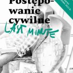 Tytuł: Last Minute postępowanie cywilne październik 2022
Autor: Anna Gólska
Wydawnictwo: Wydawnictwo e-bookowo
Formaty: PDF