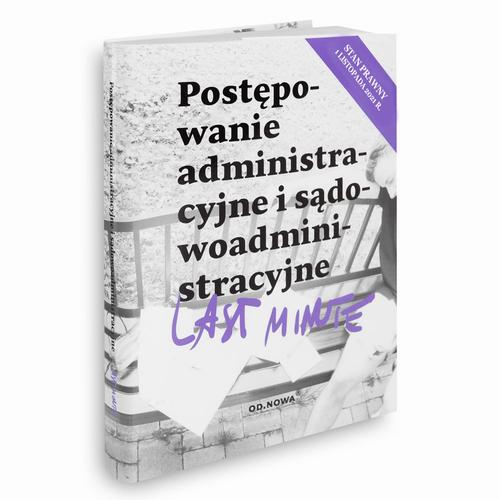 Tytuł: Last Minute postępwanie administracyjne 2021
Autor: Piotr Bronny
Wydawnictwo: Od nowa
Formaty: PDF