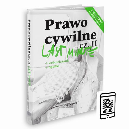 Tytuł: Last Minute Prawo cywilne cz.II
Autor: Anna Gólska
Wydawnictwo: Od nowa
Formaty: PDF