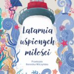 Latarnia uśpionych miłości — okładka e-booka