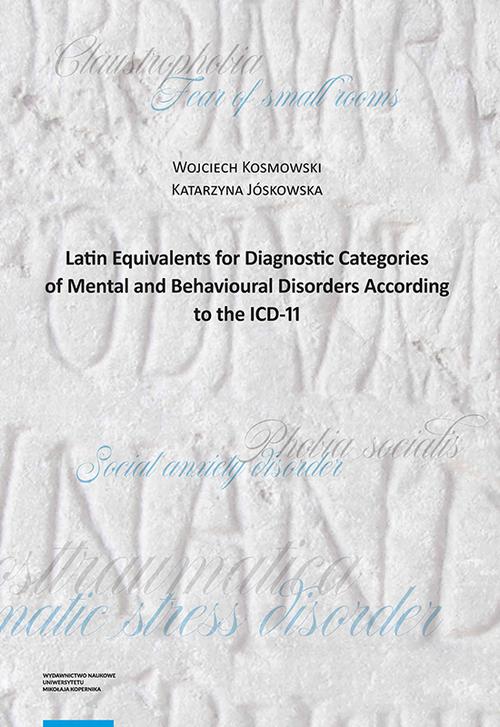 Latin Equivalents for Diagnostic Categories of Mental and Behavioural Disorders According to the ICD-11 — okładka e-booka