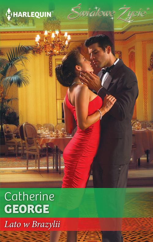 Tytuł: Lato w Brazylii
Autor: Catherine George
Wydawnictwo: Harlequin
Formaty: MOBI, EPUB
