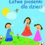 Łatwe piosenki dla dzieci. — okładka e-booka
