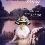 Tytuł: Ławeczka księżnej Daisy
Autor: Gabriela Anna Kańtor
Wydawnictwo: MG
Formaty: EPUB, MOBI