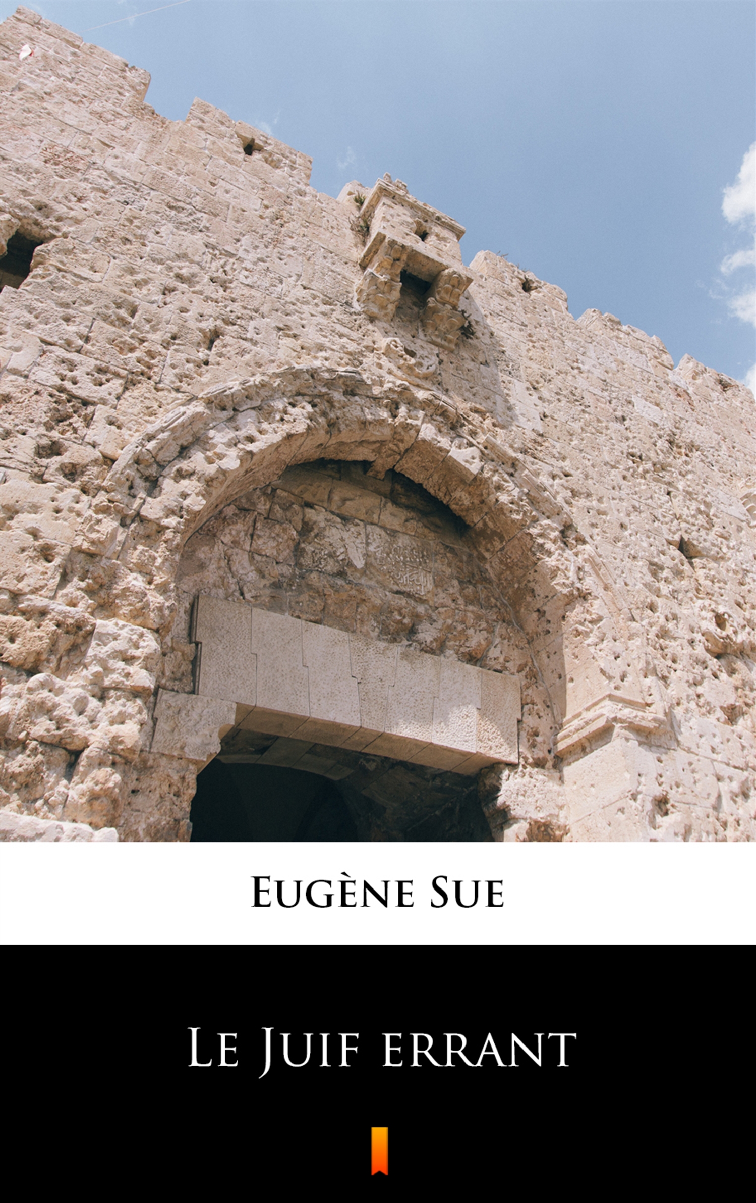 Tytuł: Le Juif errant
Autor: Eugène Sue
Wydawnictwo: KtoCzyta.pl
Formaty: EPUB, MOBI
