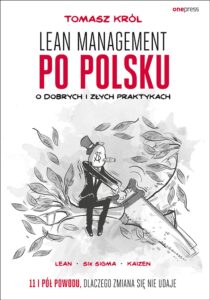 Lean management po polsku. O dobrych i złych praktykach — okładka e-booka