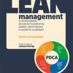 Lean management w doskonaleniu procesów kształcenia, badań i administracji w polskich uczelniach — okładka e-booka
