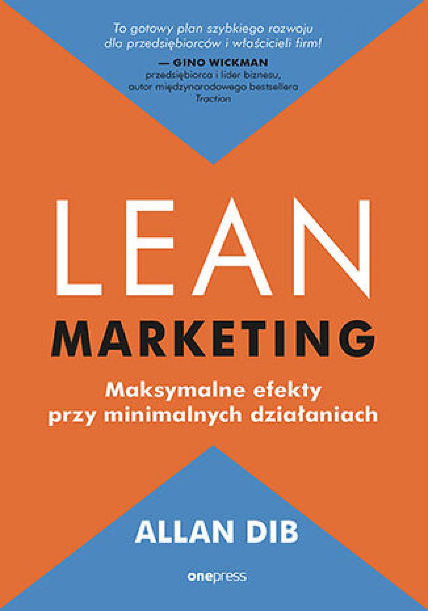 Lean marketing. Maksymalne efekty przy minimalnych działaniach — okładka e-booka