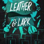 Tytuł: Leather & Lark
Autor: Brynne Weaver
Wydawnictwo: Czwarta Strona
Formaty: EPUB, MOBI