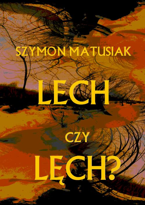 Lech czy Lęch? — okładka