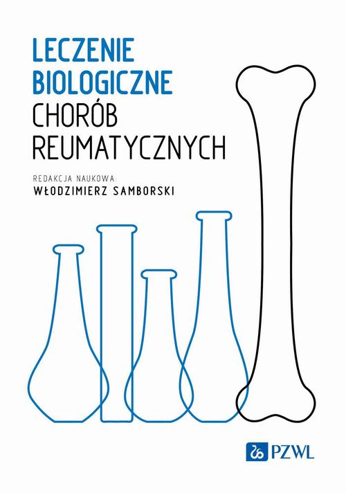Leczenie biologiczne chorób reumatycznych — okładka e-booka