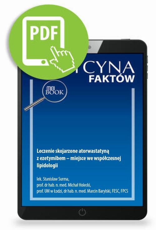 Tytuł: Leczenie skojarzone atorwastatyną z ezetymibem – miejsce we współczesnej lipidologii
Autor: Stanisław Surma, Michał Holecki, Marcin Barylski
Wydawnictwo: Medical Education
Formaty: PDF