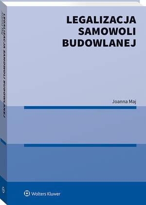 Legalizacja samowoli budowlanej — okładka e-booka