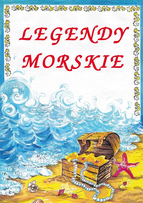 Tytuł: Legendy morskie
Autor: Małgorzata Korczyńska, Anna Tatarzycka-Ślęk
Wydawnictwo: Literat
Formaty: PDF