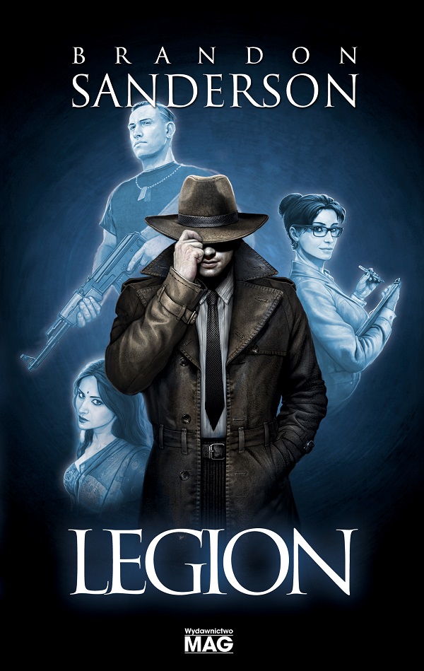 Tytuł: Legion
Autor: Brandon Sanderson
Wydawnictwo: MAG
Formaty: EPUB, MOBI