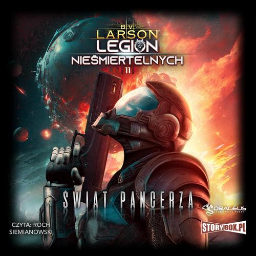 Tytuł: Legion nieśmiertelnych. Tom 11. Świat Pancerza
Autor: B.V. Larson
Wydawnictwo: Storybox
Formaty: MP3