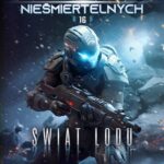Tytuł: Legion Nieśmiertelnych. Tom 16. Świat Lodu
Autor: B. V. Larson
Wydawnictwo: Drageus
Formaty: MOBI, EPUB