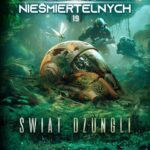 Tytuł: Legion Nieśmiertelnych. Tom 19. Świat Dżungli
Autor: B. V. Larson
Wydawnictwo: Drageus
Formaty: EPUB, MOBI