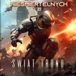 Tytuł: Legion Nieśmiertelnych. Tom 21. Świat Tronu
Autor: B.V. Larson
Wydawnictwo: Drageus
Formaty: EPUB, MOBI