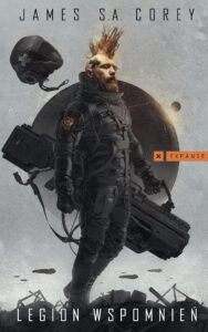 Tytuł: Legion Wspomnień. Cykl Expanse. Tom 10
Autor: James S.A. Corey
Wydawnictwo: MAG
Formaty: EPUB, MOBI