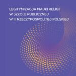 Legitymizacja nauki religii w szkole publicznej w III Rzeczypospolitej Polskiej — okładka e-booka