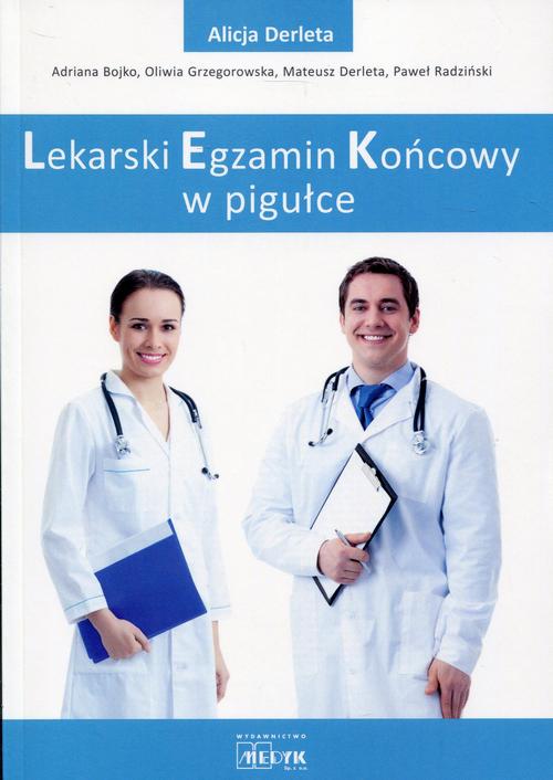 Tytuł: Lekarski Egzamin Końcowy w pigułce
Autor: Alicja Derleta
Wydawnictwo: Medyk
Formaty: PDF