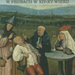 Lekarze w państwie zakonu krzyżackiego w Prusach w XIV-XV wieku — okładka e-booka