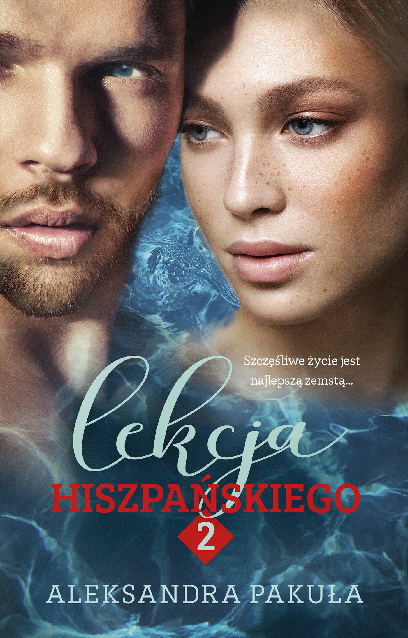 Tytuł: Lekcja hiszpańskiego 2
Autor: Aleksandra Pakuła
Wydawnictwo: AKURAT
Formaty: EPUB, MOBI