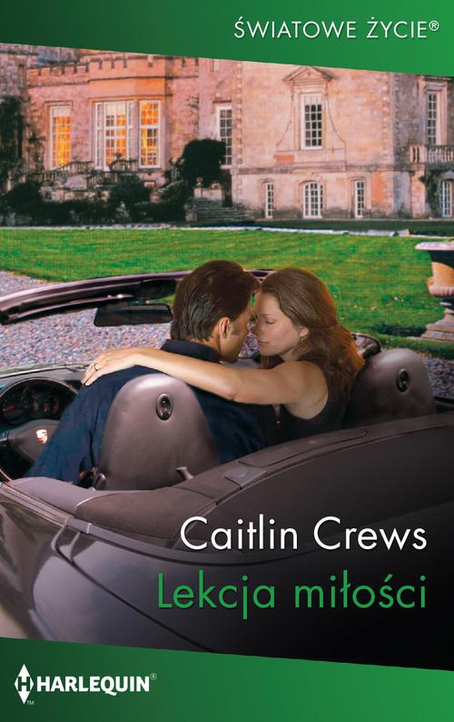 Tytuł: Lekcja miłości
Autor: Caitlin Crews
Wydawnictwo: Harlequin
Formaty: EPUB, MOBI