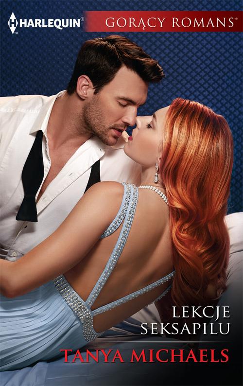 Tytuł: Lekcje seksapilu
Autor: Tanya Michaels
Wydawnictwo: Harlequin
Formaty: MOBI, EPUB