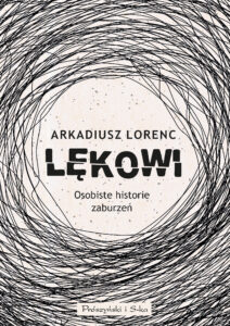 Lękowi. Osobiste historie zaburzeń — okładka e-booka