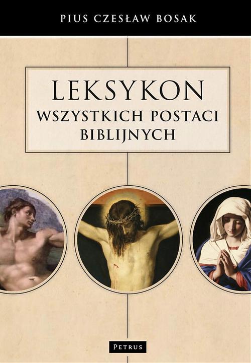Leksykon wszystkich postaci biblijnych — okładka e-booka