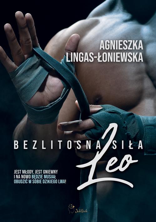 Tytuł: Leo
Autor: Agnieszka Lingas-Łoniewska
Wydawnictwo: JakBook
Formaty: EPUB, MOBI