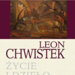 Tytuł: Leon Chwistek. Życie i dzieło
Autor: Wojciech Słomski
Wydawnictwo: Aspra
Formaty: PDF