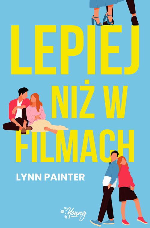 Tytuł: Lepiej niż w filmach
Autor: Lynn Painter
Wydawnictwo: Young
Formaty: MOBI, EPUB