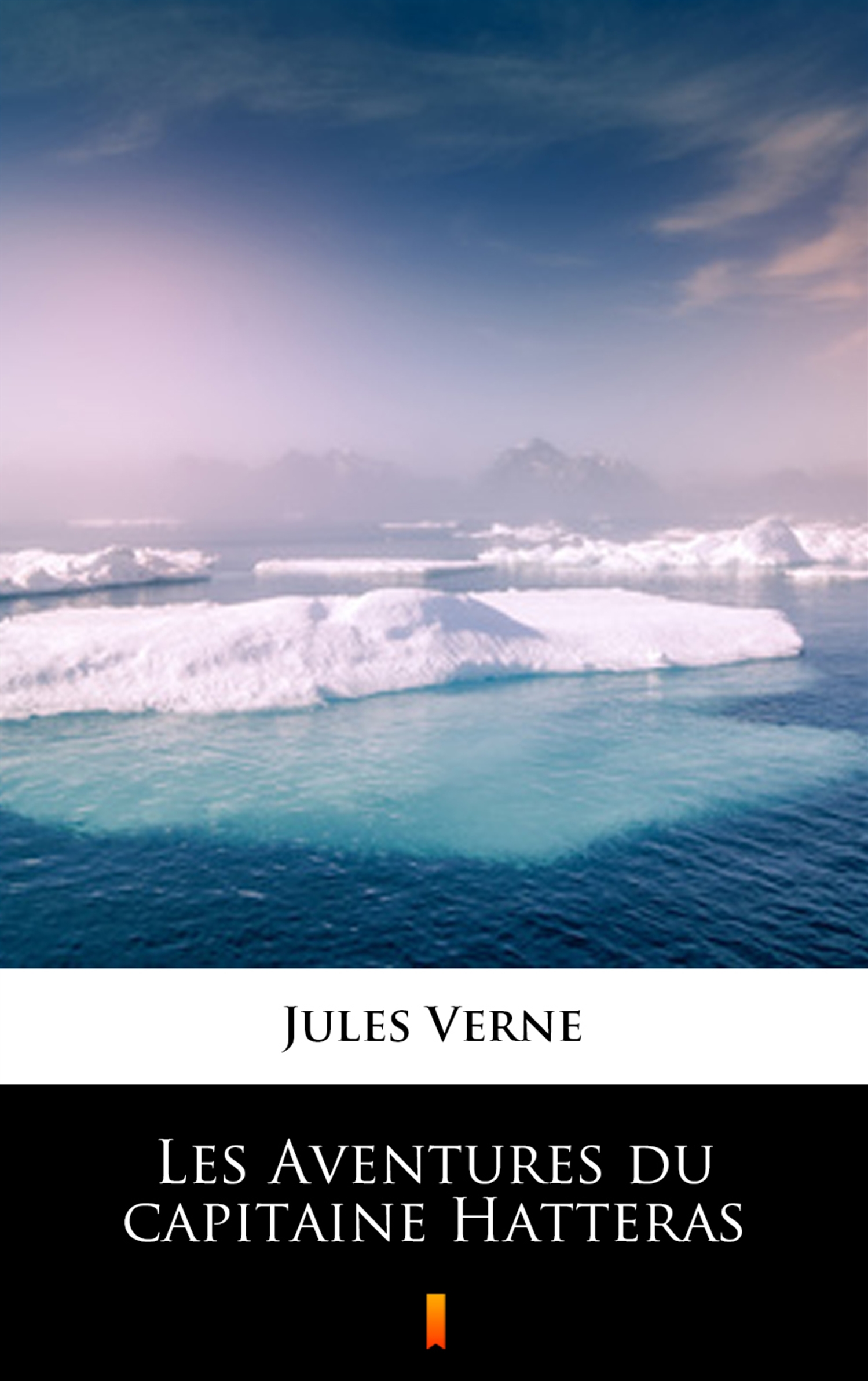 Tytuł: Les Aventures du capitaine Hatteras
Autor: Jules Verne
Wydawnictwo: KtoCzyta.pl
Formaty: EPUB, MOBI