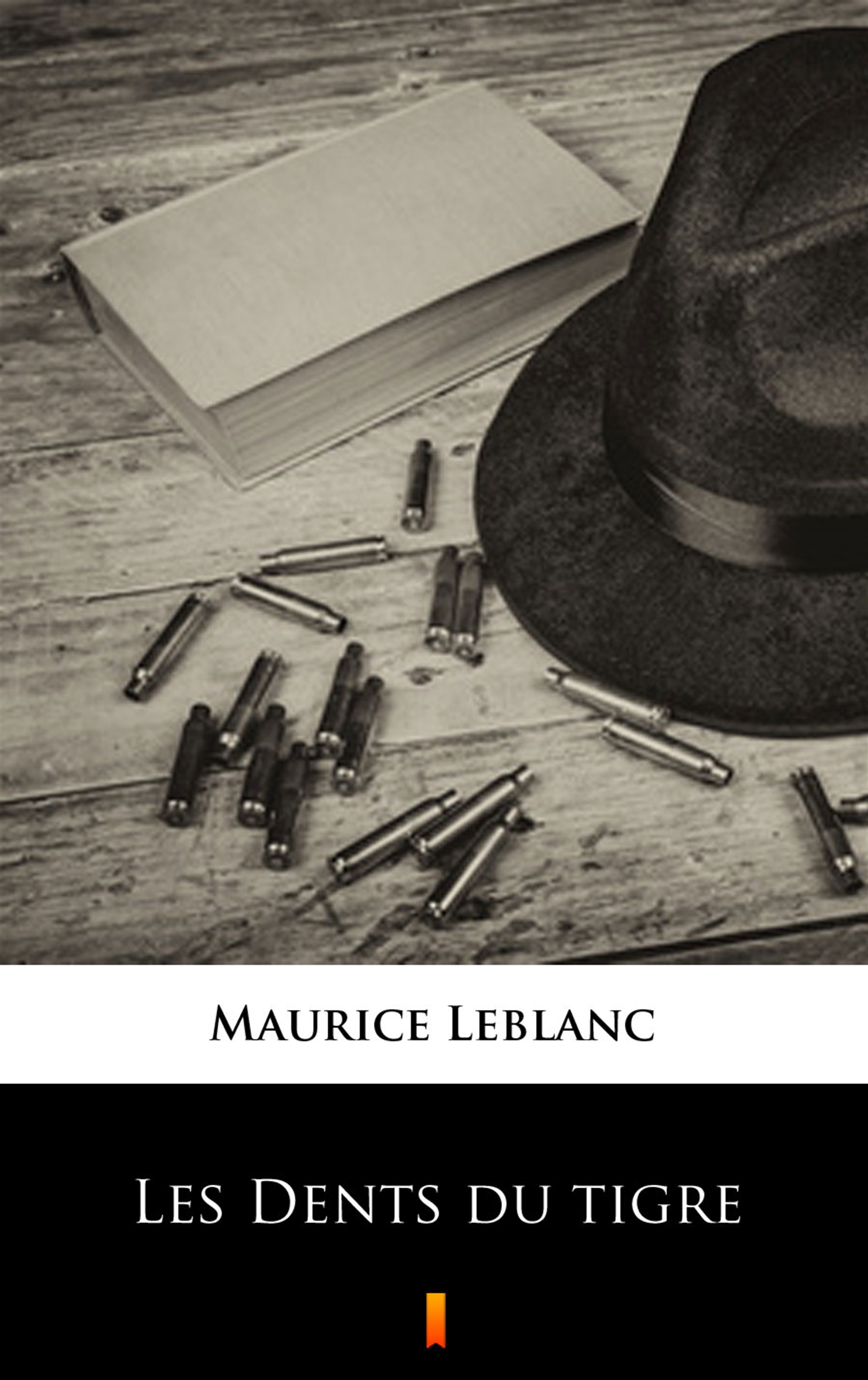 Tytuł: Les Dents du tigre
Autor: Maurice Leblanc
Wydawnictwo: KtoCzyta.pl
Formaty: EPUB, MOBI
