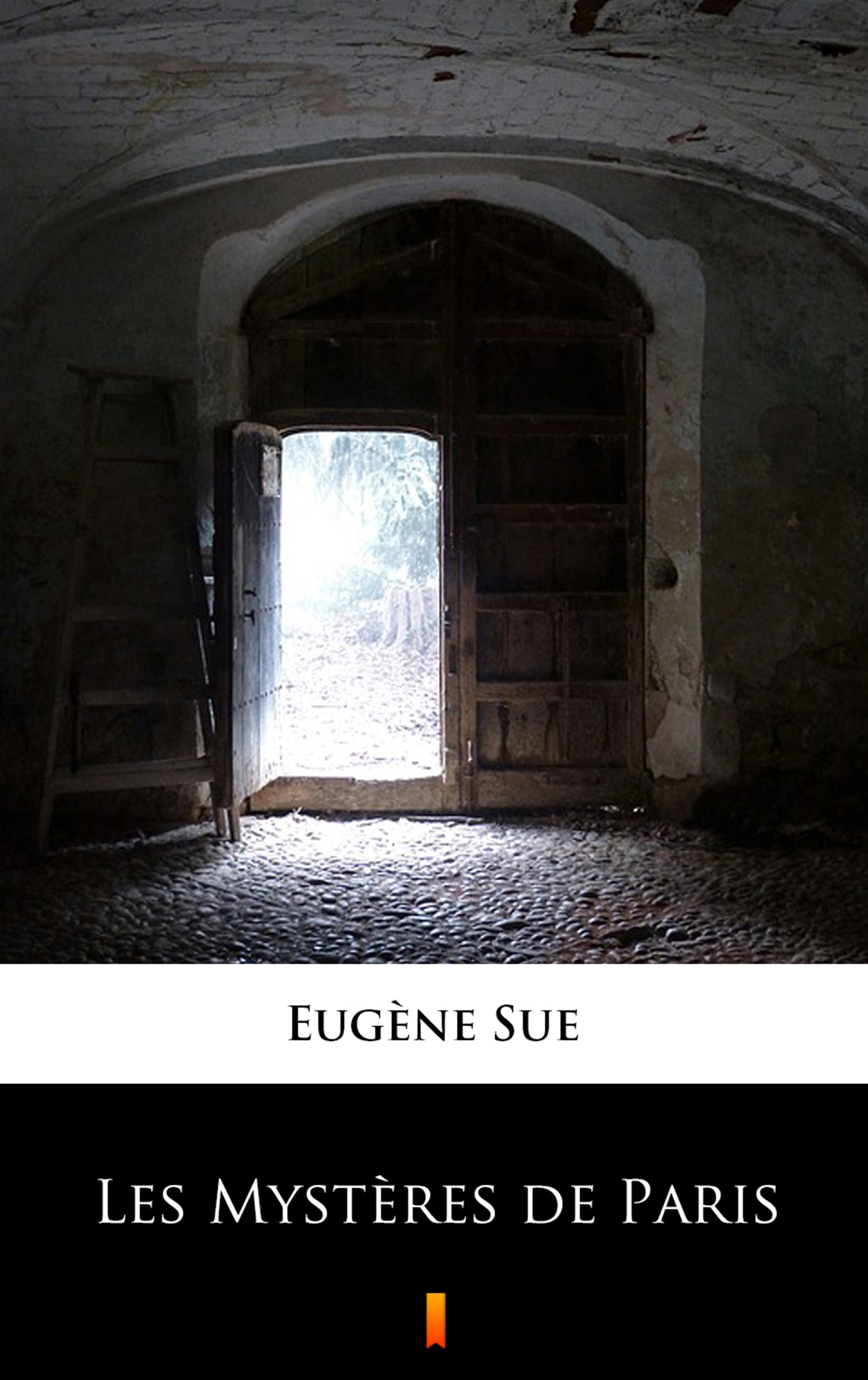 Tytuł: Les Mystères de Paris
Autor: Eugène Sue
Wydawnictwo: KtoCzyta.pl
Formaty: EPUB, MOBI